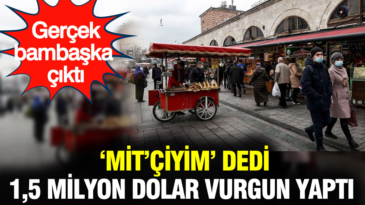 MİT İmajıyla Dolandırıcılık: 1,5 Milyon Dolar Vurgun